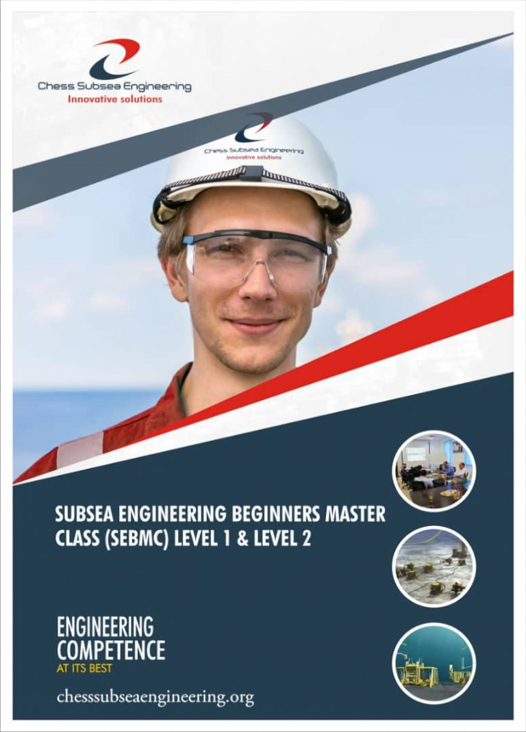 subsea-engineering-beginners-master-class-sebmc-level-1-level-2-chess-subsea-engineering