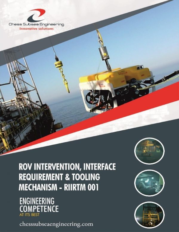 ROV Intervention, Interface Requirement & Tooling Mechanism (RIIRTM) Level 1 & Level 2