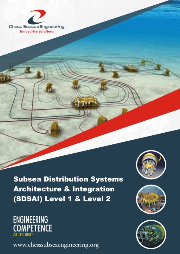 Subsea Distribution Systems Architecture & Integration (SDSAI) Level 1 & Level 2